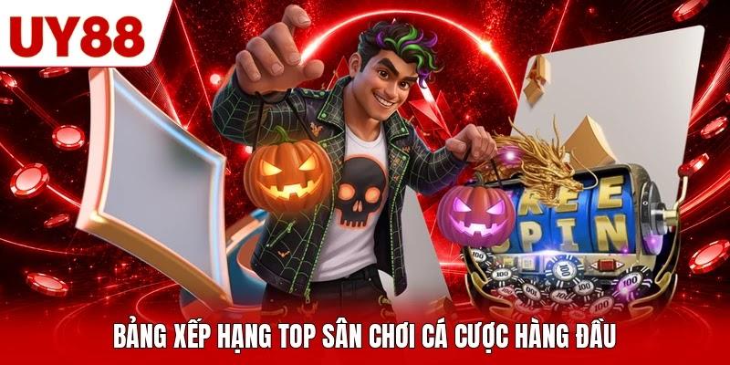Bảng xếp hạng top sân chơi cá cược hàng đầu Bảng xếp hạng top sân chơi cá cược hàng đầu
